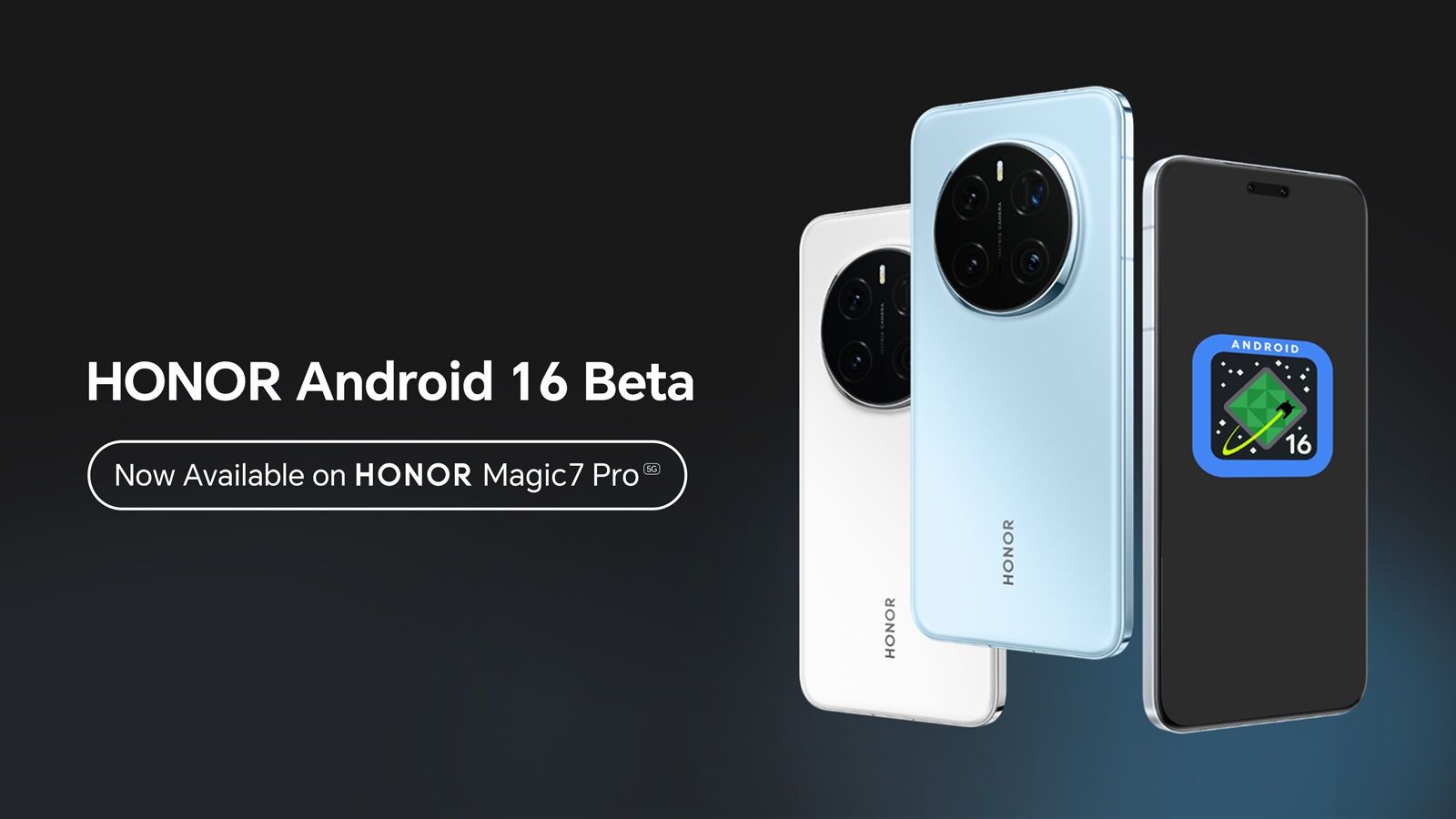 Android 16 beta honor magic7 pro